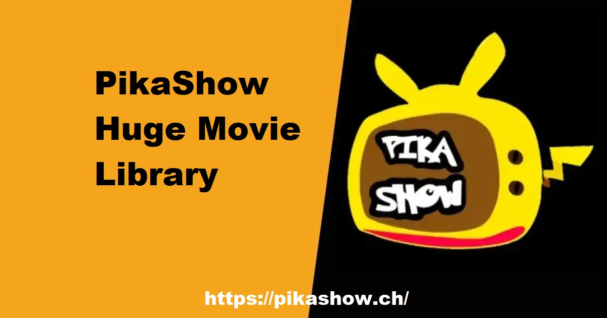 PikaShow Huge Movie Library